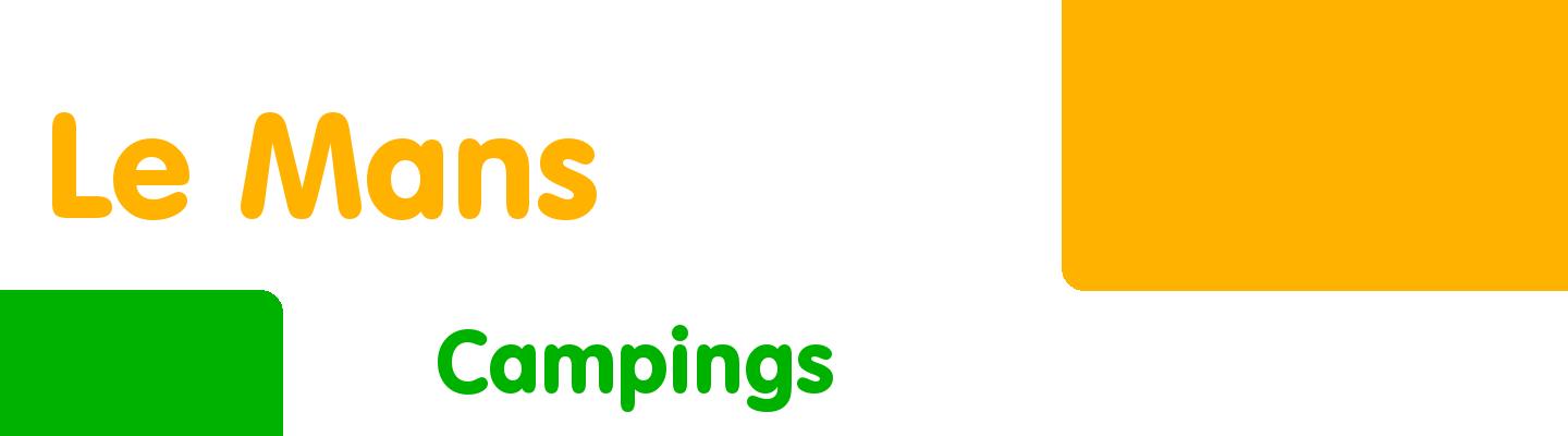 Best campings in Le Mans - Rating & Reviews